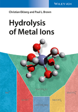 Hydrolysis of Metal Ions - Paul L. Brown, Christian Ekberg