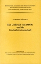 Der Umbruch von 1989/91 und die Geschichtswissenschaft (Sitzungsberichte / Bayerische Akademie der Wissenschaften, Philosophisch-Historische Klasse) (German Edition)