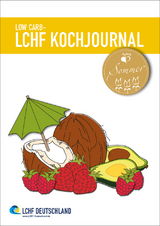 Low Carb - Kochjournal Sommer - 