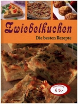 Die besten Rezepte - Zwiebelkuchen