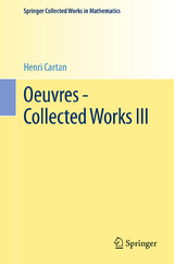 Oeuvres - Collected Works III - Cartan, Henri; Remmert, Reinhold; Serre, Jean-Pierre