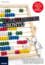 Schnelleinstieg Ubuntu - Walter Immler