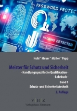 Meister für Schutz und Sicherheit - Handlungsspezifische Qualifikation - Wolfgang Popp, Tilo Müller, Helmut Hohl, Thomas Meyer