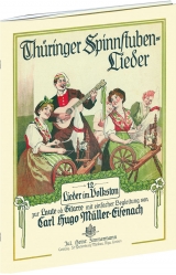 Thüringer Spinnstubenlieder - Carl-Hugo Müller-Eisenach
