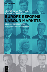 Europe Reforms Labour Markets - Aart de Geus, Eric Thode, Christiane Weidenfeld
