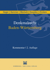 Denkmalrecht Baden-Württemberg - Hager, Gerd; Hammer, Felix; Morlock, Oliver; Davydov, Dimitrij; Zimdars, Dagmar