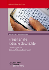Fragen an die jüdische Geschichte - Martin Liepach, Wolfgang Geiger