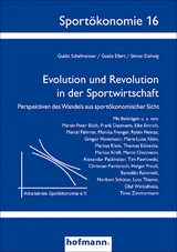 Evolution und Revolution in der Sportwirtschaft - 