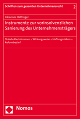 Instrumente zur vorinsolvenzlichen Sanierung des Unternehmensträgers - Johannes Hüttinger