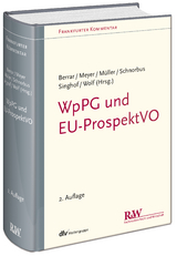 WpPG und EU-ProspektVO - Carsten Berrar, York Schnorbus, Andreas Meyer, Cordula Müller, Christoph Wolf, Bernd Singhof