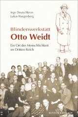 Blindenwerkstatt Otto Weidt - Inge Deutschkron