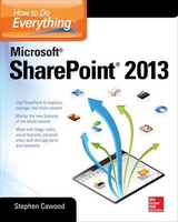 How to Do Everything Microsoft SharePoint 2013 - Cawood, Stephen