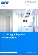 Lüftungsanlagen im Wohnungsbau - Dietmar Walberg, Jürgen Depner, Michael Selk