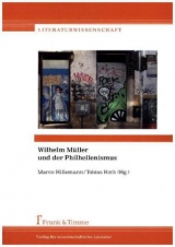 Wilhelm Müller und der Philhellenismus - 