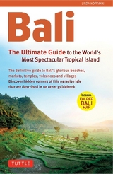 Bali: The Ultimate Guide - Hoffman, Linda