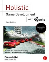 Holistic Game Development with Unity - de Byl, Penny