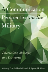 A Communication Perspective on the Military - 
