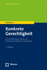 Konkrete Gerechtigkeit - Mahlmann, Matthias