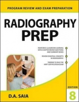 Radiography PREP (Program Review and Exam Preparation) - Saia, D.A.