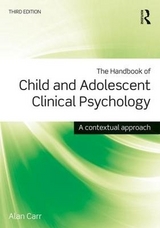 The Handbook of Child and Adolescent Clinical Psychology - Carr, Alan