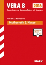 VERA 8 Hauptschule - Mathematik + ActiveBook - Gauß, Dieter; Gretenkord, Ilse; Renaltner, Margret; Royar, Thomas; Schuster-Grill, Alexandra