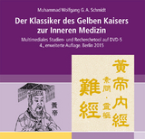 Der Klassiker des Gelben Kaisers zur Inneren Medizin - Schmidt, Muhammad Wolfgang G.A.