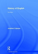 History of English - Culpeper, Jonathan