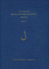 Wörterbuch der klassischen arabischen Sprache. Arabisch - Deutsch - Englisch / Band 2,4 (Lam) - 