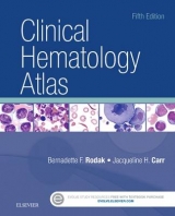 Clinical Hematology Atlas - Rodak, Bernadette F.; Carr, Jacqueline H.