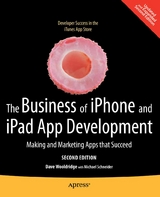 Business of iPhone and iPad App Development -  Michael Schneider,  Dave Wooldridge