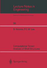 Computational Tensor Analysis of Shell Structures - Steve Naomis, Paul C.M. Lau