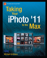 Taking Your iPhoto '11 to the Max - Michael Grothaus