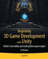 Beginning 3D Game Development with Unity -  Sue Blackman