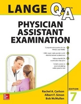 LANGE Q&A Physician Assistant Examination, Seventh Edition - Carlson, Rachel; Simon, Albert; McMullen, Bob