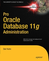 Pro Oracle Database 11g Administration -  Darl Kuhn