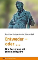 Entweder – oder … - Hansgeorg Schmidt-Bergmann, Joachim Grage, Markus Kleinert, Gerhard Schreiber, Christoph Schneider-Harpprecht