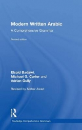 Modern Written Arabic - Badawi, El Said; Carter, Michael; Gully, Adrian