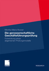 Die genossenschaftliche Geschäftsführungsprüfung - Monika Maria Wurzer