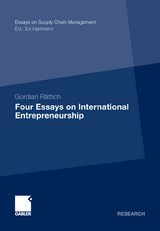 Four Essays on International Entrepreneurship - Gordian Rättich
