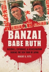 Banzai Babe Ruth - Fitts, Robert K.