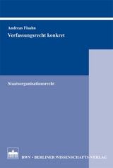 Verfassungsrecht konkret - Andreas Fisahn