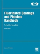 Fluorinated Coatings and Finishes Handbook - McKeen, Laurence W.