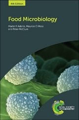 Food Microbiology - Adams, Martin R; Moss, Maurice O; McClure, Peter