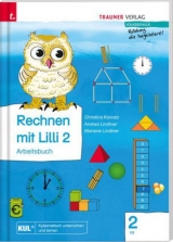 Rechnen mit Lilli 2 (Arbeitsbuch) - Teil A - Christina Konrad, Andrea Lindtner, Marlene Lindtner