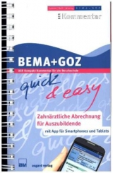 BEMA + GOZ quick & easy - Raff, Alexander; Raff, Horst; Wissing, Peter; Wissing, Karl H