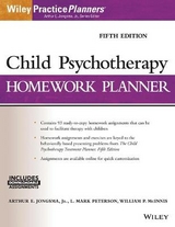 Child Psychotherapy Homework Planner - Berghuis, David J.; Peterson, L. Mark; McInnis, William P.