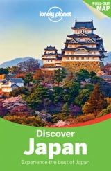 Lonely Planet Discover Japan - Lonely Planet; Rowthorn, Chris; Bartlett, Ray; Bender, Andrew; Crawford, Laura