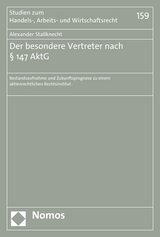 Der besondere Vertreter nach § 147 AktG - Alexander Stallknecht