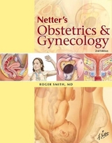 Netter's Obstetrics and Gynecology - Smith, Roger P.