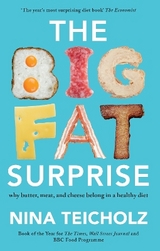 The Big Fat Surprise - Teicholz, Nina